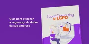 Cloud Computing e LGPD